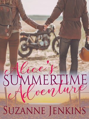 cover image of Alice's Summertime Adventure